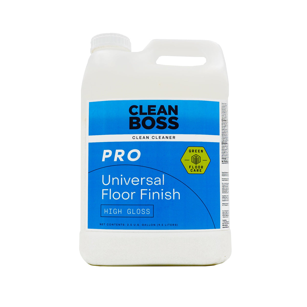 Clean Cleaner High Gloss Universal Floor Finish (2.5 Gallon)